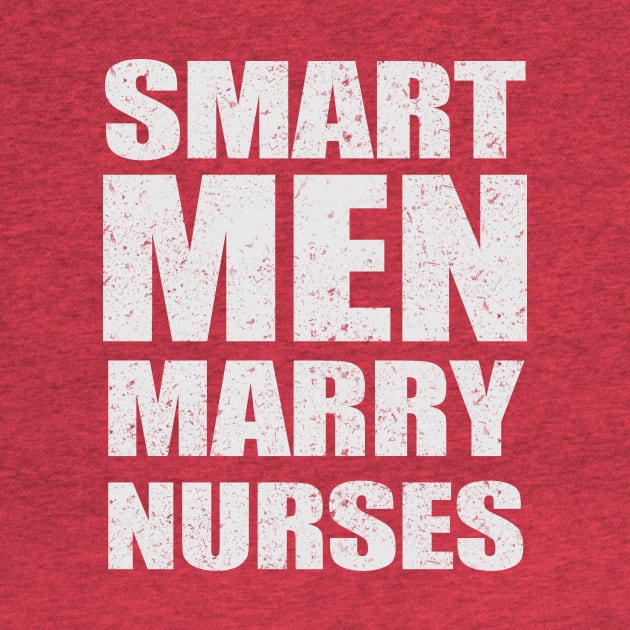 SMART MEN MARRY NURSES by TangHienNhon